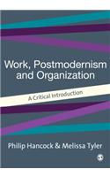 Work, Postmodernism and Organization