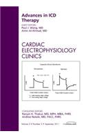 Advances in ICD Therapy, an Issue of Cardiac Electrophysiology Clinics