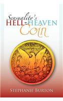 Sensuality's Hell-Heaven Coin