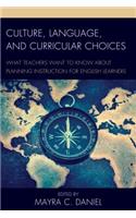 Culture, Language, and Curricular Choices