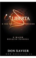 Liberta o Seu Magnetismo Interior