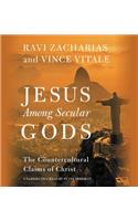 Jesus Among Secular Gods