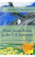 From Incan Roads to the U.S. Interstate