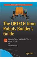 Ubtech Jimu Robots Builder's Guide