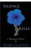 Silence Kills