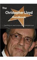 The Christopher Lloyd Handbook - Everything You Need to Know about Christopher Lloyd
