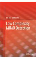 Low Complexity Mimo Detection