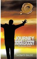 Journey of an Immigrant: The American Dream(English)