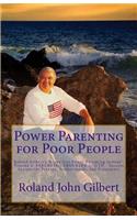 Power Parenting for Poor People