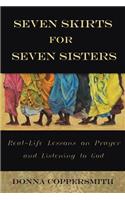 Seven Skirts for Seven Sisters