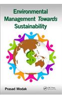 Environmental Management towards Sustainability