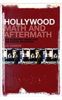 Hollywood Math and Aftermath