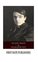 The Celtic Twilight: (English)