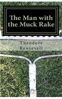 The Man with the Muck Rake