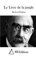 Le Livre de la jungle: (French)