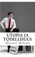 Utopia ja Todellisuus