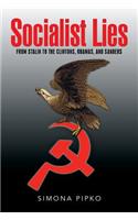 Socialist Lies