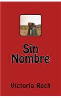 Sin Nombre