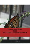 Garden of Eden KIDS Butterfly Coloring Book