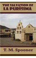 The Salvation of La Purisima