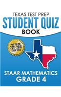 Texas Test Prep Student Quiz Book Staar Mathematics Grade 4