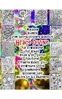 Malbuch Blumen vom surrealistischen Künstler Grace Divine Für Erwachsene Für Kinder Relax & De -Stress Fun Event Erfahren Kunst