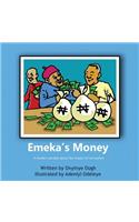 Emeka's Money: A Modern Parable about the Impact of Corruption.