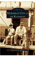 Morehead City on the Waterfront