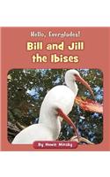 Bill and Jill the Ibises