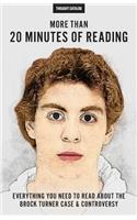 More Than 20 Minutes Of Reading: Everything You Need To Read About The Brock Turner Case And Controversy(English)