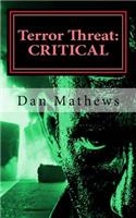 Terror Threat: Critical