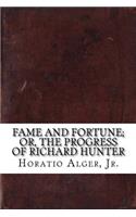 Fame and Fortune; or, The Progress of Richard Hunter