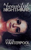 A Beautiful Nightmare