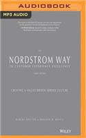 Nordstrom Way to Customer Experience Excellence, 3rd Edition
