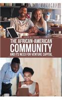 African-American Community and Its Need for Venture Capital