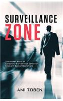 Surveillance Zone