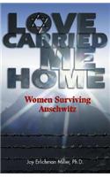 Love Carried Me Home