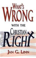 What's Wrong with the Christian Right