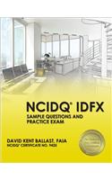 NCIDQ IDFX Sample Questions and Practice Exam