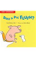 Does a Pig Flush?