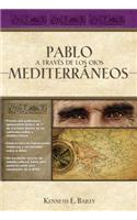 Pablo a través de los ojos mediterráneos