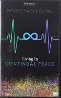 Living in Continual Peace