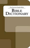 Common English Bible: Bible Dictionary