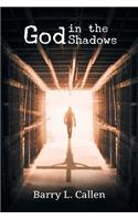 God in the Shadows