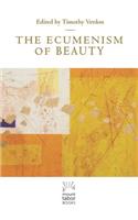 The Ecumenism of Beauty
