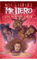 Neil Gaiman's Mr. Hero Complete Comics Vol. 2