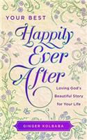 Your Best Happily Ever After