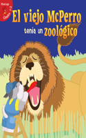 El Viejo McPerro Tenía Un Zoológico: Old McDoggle Had a Zoo