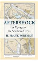 After-Shock: A Voyage of the SOUTHERN CROSS