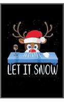Let it Snow !: Notebook Journal for Kids & men, women.... with more than 100 lined page - Composition Size (6*9)